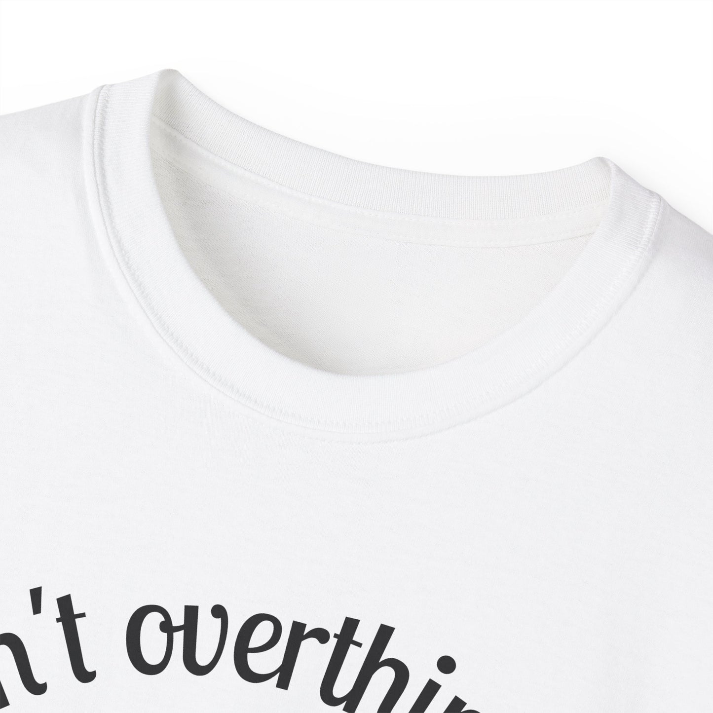 Stop Thinking, Start Doing Motivational T-Shirt