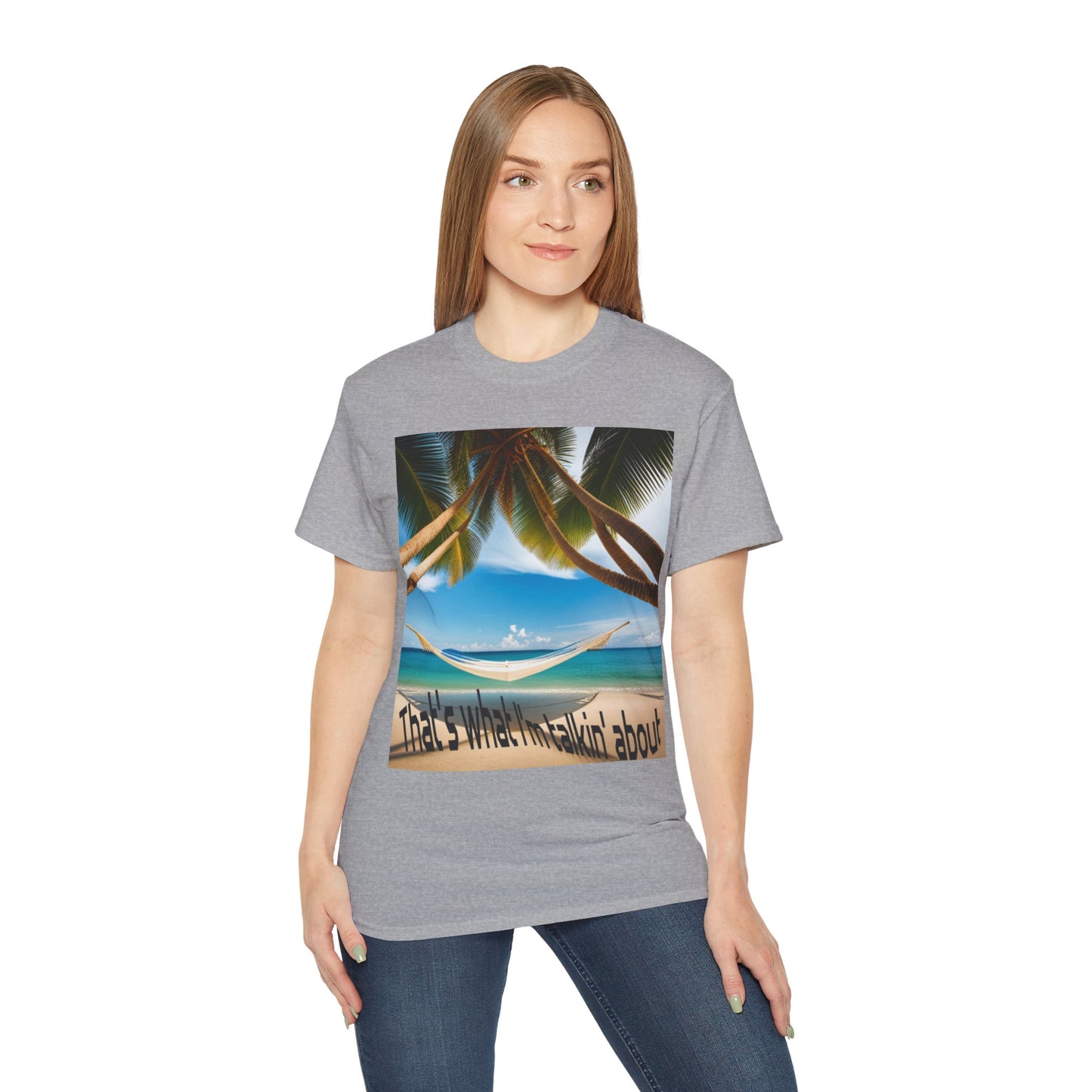 That's what I'm talking about - Island Vibes T-shirt
