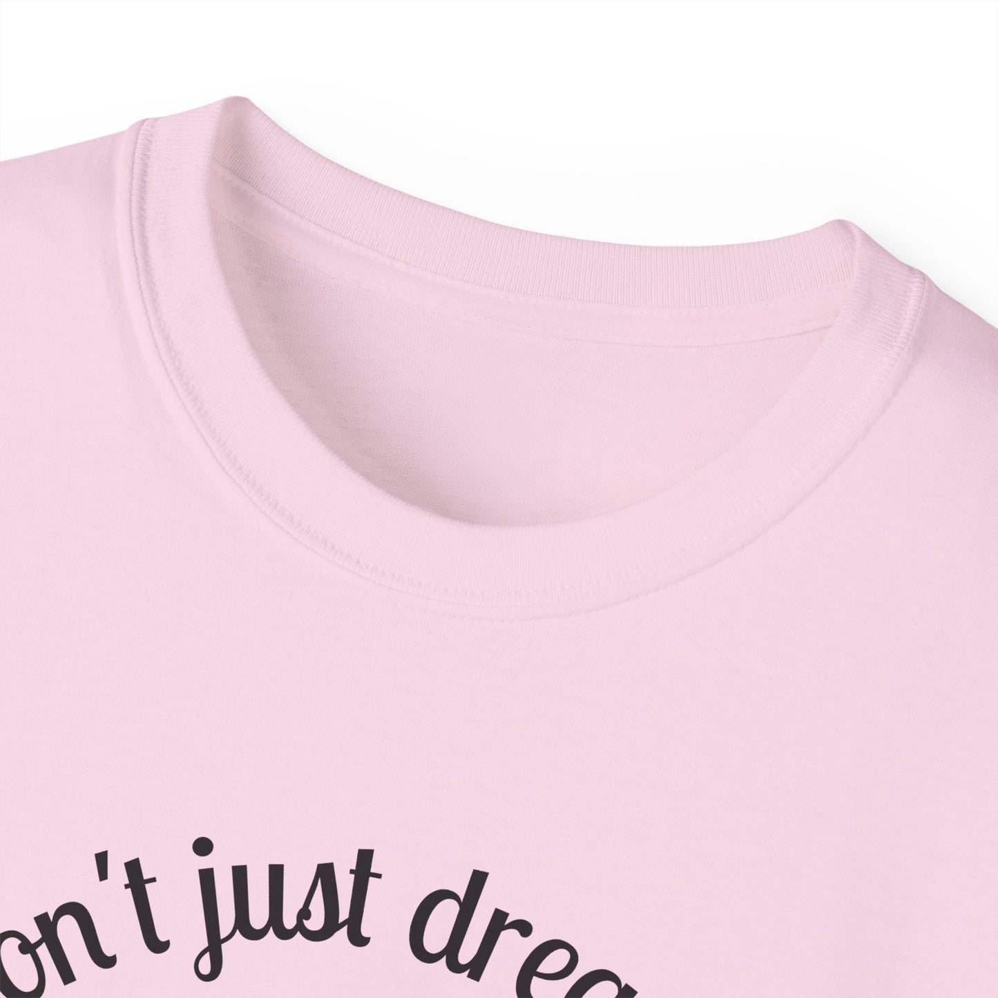 Dream Maker T-shirt