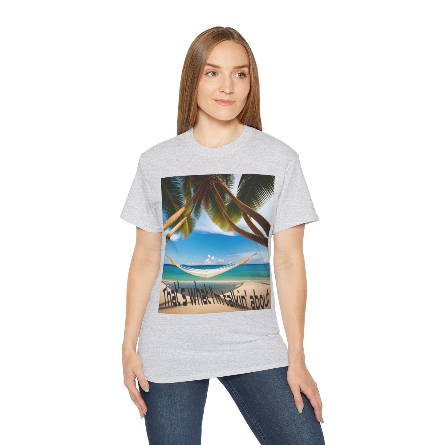 That's what I'm talking about - Island Vibes T-shirt