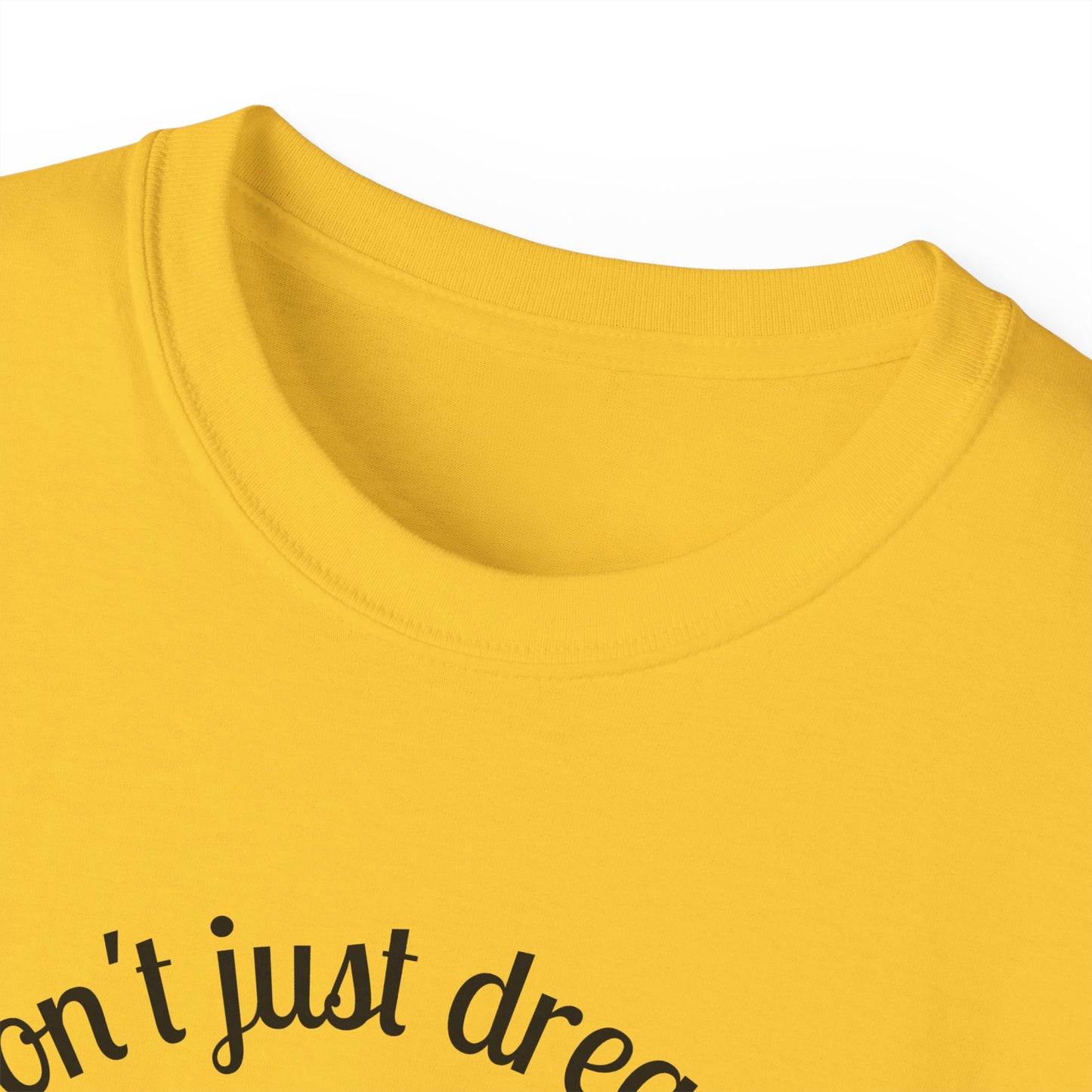 Dream Maker T-shirt