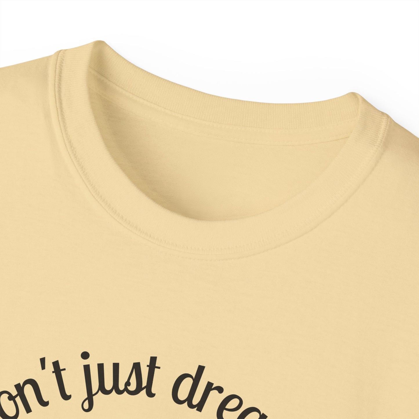 Dream Maker T-shirt