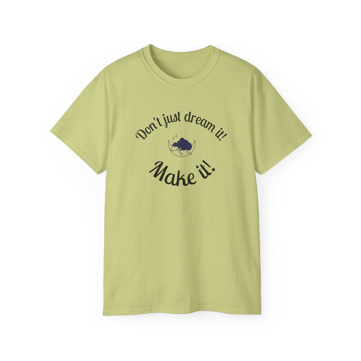 Dream Maker T-shirt