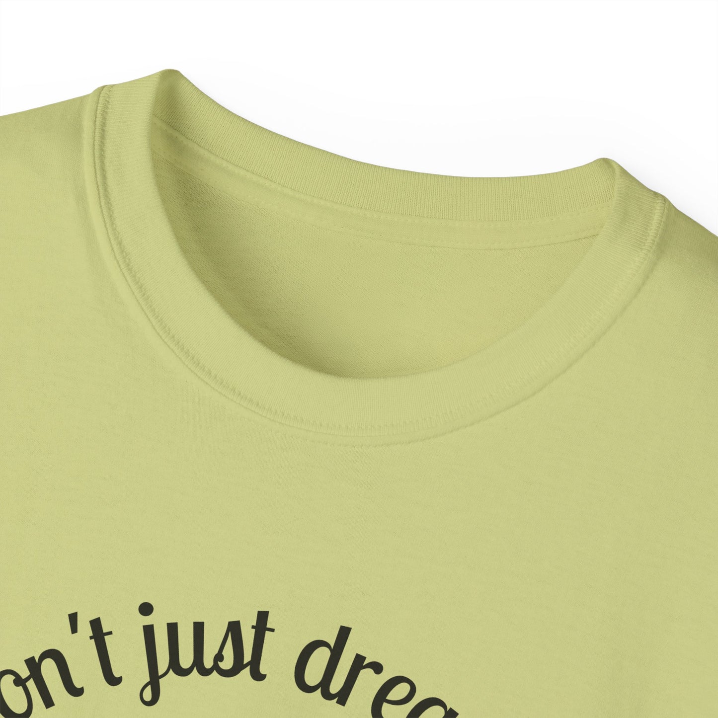 Dream Maker T-shirt