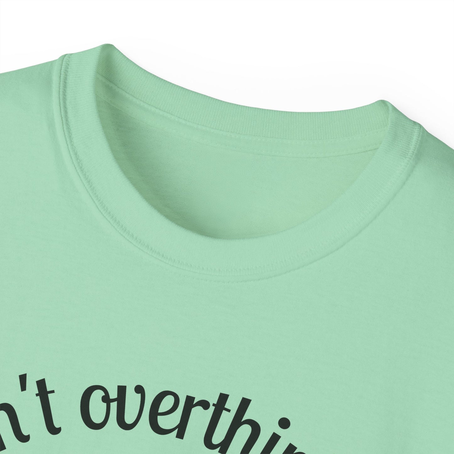 Stop Thinking, Start Doing Motivational T-Shirt