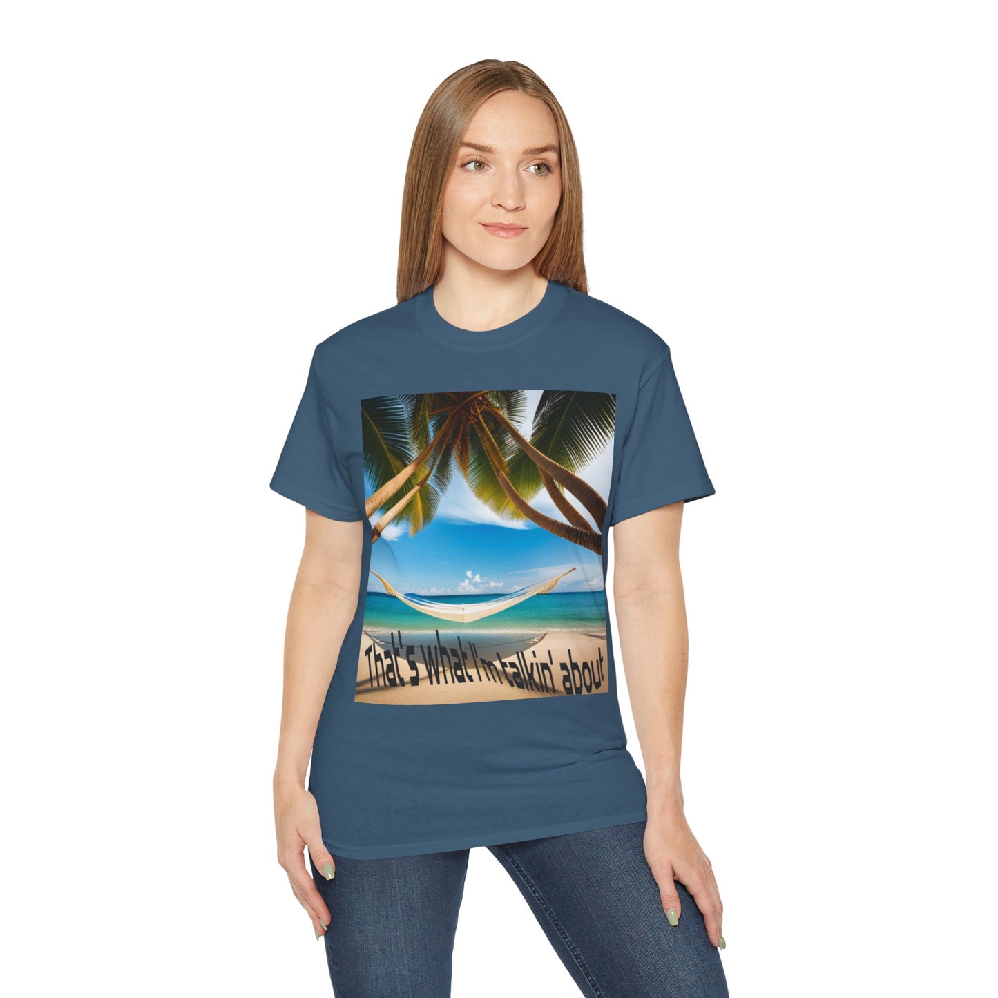 That's what I'm talking about - Island Vibes T-shirt