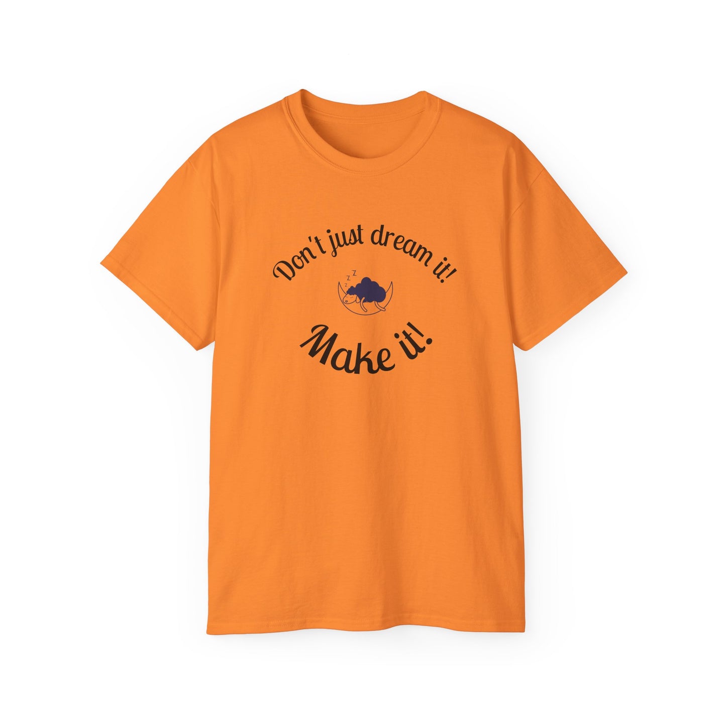 Dream Maker T-shirt