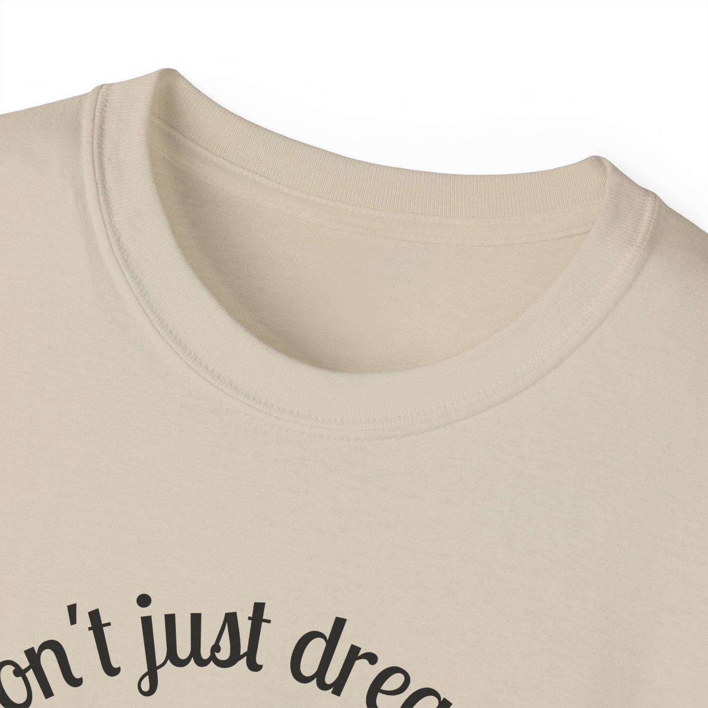 Dream Maker T-shirt