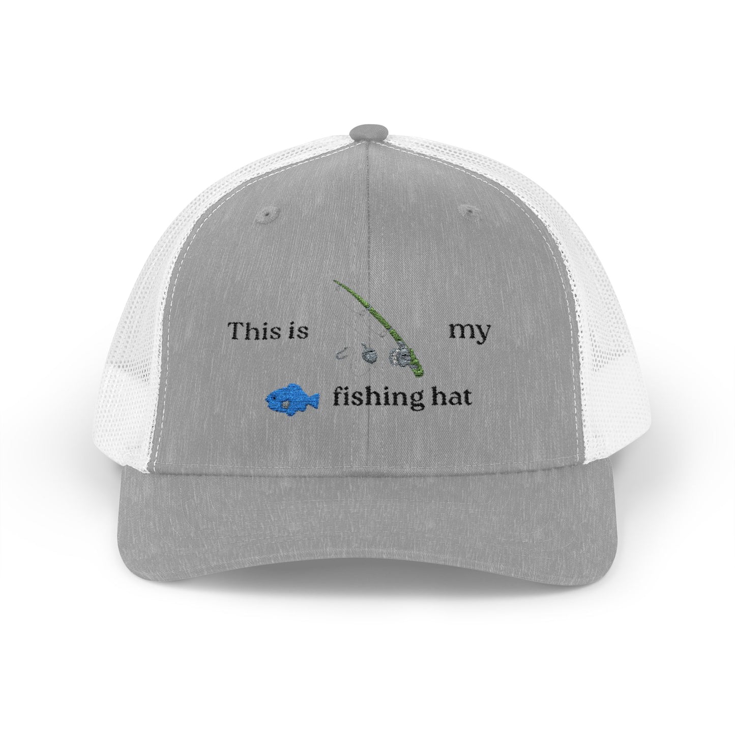 This is my fishing hat - grey / white
